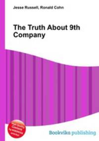 The Truth About 9th Company