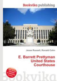 E. Barrett Prettyman United States Courthouse