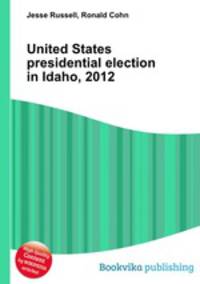 United States presidential election in Idaho, 2012