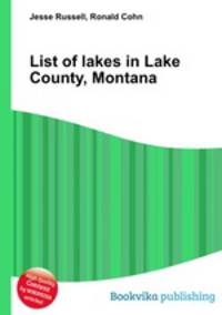 List of lakes in Lake County, Montana