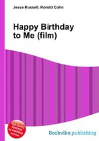 Happy Birthday to Me (film)