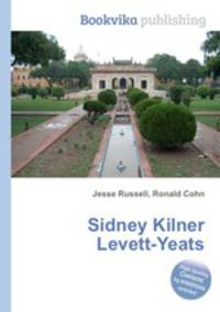 Sidney Kilner Levett-Yeats