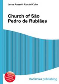 Church of Sao Pedro de Rubiaes