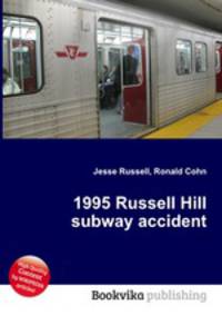 1995 Russell Hill subway accident