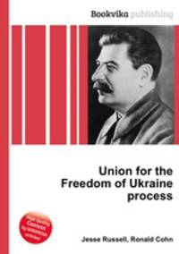 Union for the Freedom of Ukraine process