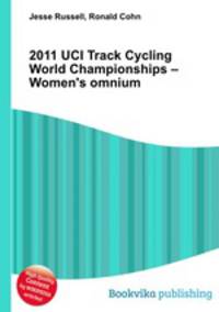 2011 UCI Track Cycling World Championships – Women