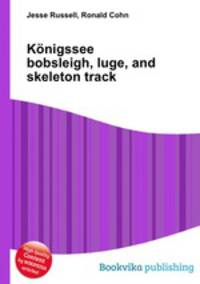 Konigssee bobsleigh, luge, and skeleton track