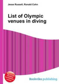 List of Olympic venues in diving