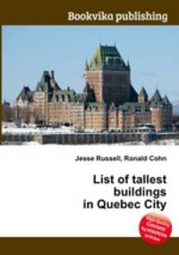 List of tallest buildings in Quebec City