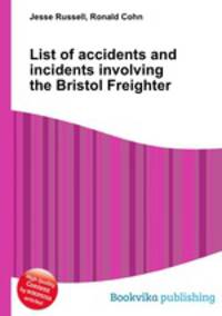 List of accidents and incidents involving the Bristol Freighter