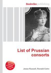 List of Prussian consorts
