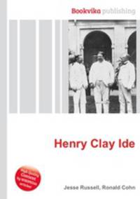Henry Clay Ide