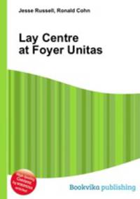 Lay Centre at Foyer Unitas