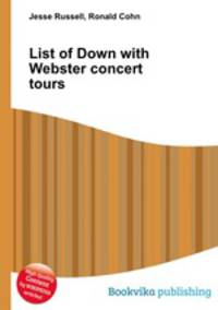List of Down with Webster concert tours