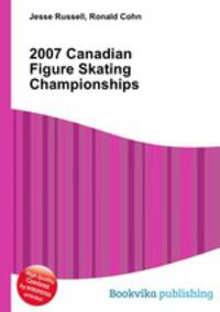 2007 Canadian Figure Skating Championships