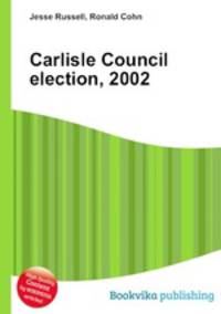 Carlisle Council election, 2002