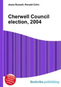 Cherwell Council election, 2004