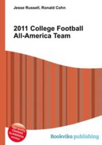 2011 College Football All-America Team