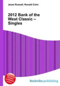 2012 Bank of the West Classic – Singles