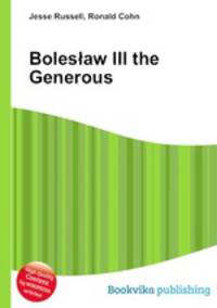 Boleslaw III the Generous