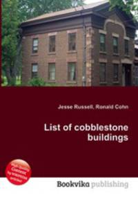 List of cobblestone buildings