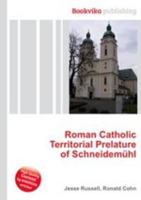 Roman Catholic Territorial Prelature of Schneidemuhl