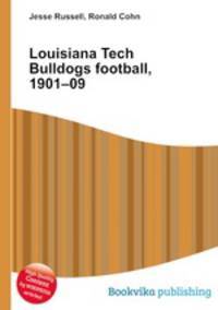 Louisiana Tech Bulldogs football, 1901–09