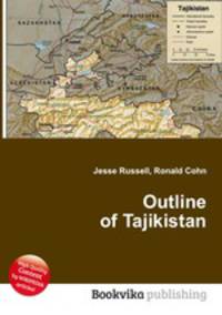 Outline of Tajikistan