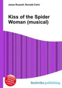 Kiss of the Spider Woman (musical)