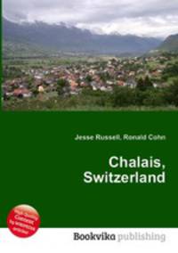 Chalais, Switzerland