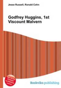 Godfrey Huggins, 1st Viscount Malvern
