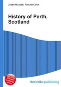 History of Perth, Scotland