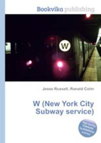 W (New York City Subway service)