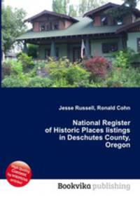 National Register of Historic Places listings in Deschutes County, Oregon