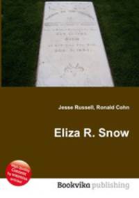 Eliza R. Snow