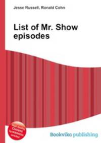 List of Mr. Show episodes