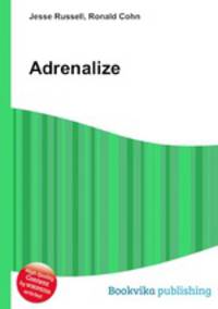 Adrenalize