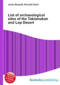 List of archaeological sites of the Taklamakan and Lop Desert
