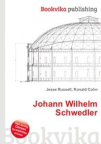 Johann Wilhelm Schwedler
