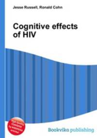 Cognitive effects of HIV