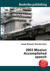 2003 Mission Accomplished speech