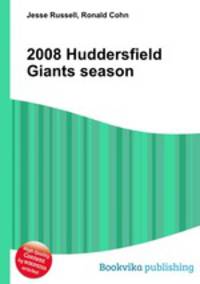 2008 Huddersfield Giants season