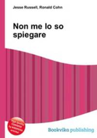 Non me lo so spiegare