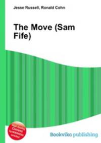 The Move (Sam Fife)