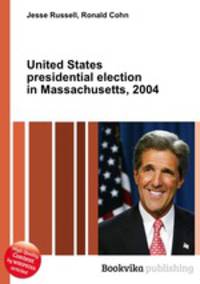 United States presidential election in Massachusetts, 2004