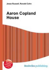 Aaron Copland House