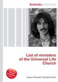 List of ministers of the Universal Life Church