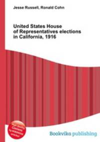 United States House of Representatives elections in California, 1916