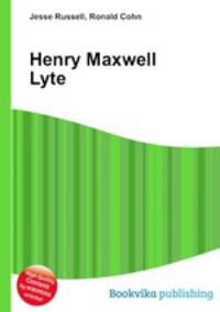 Henry Maxwell Lyte