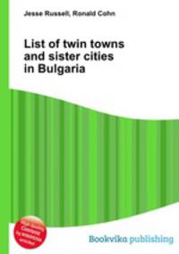 List of twin towns and sister cities in Bulgaria